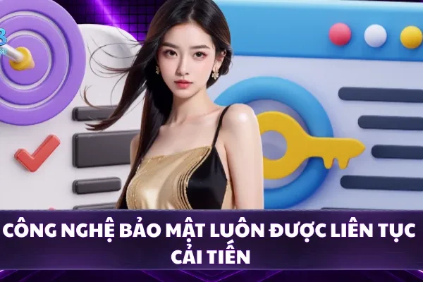 Công nghệ bảo mật luôn được liên tục cải tiến